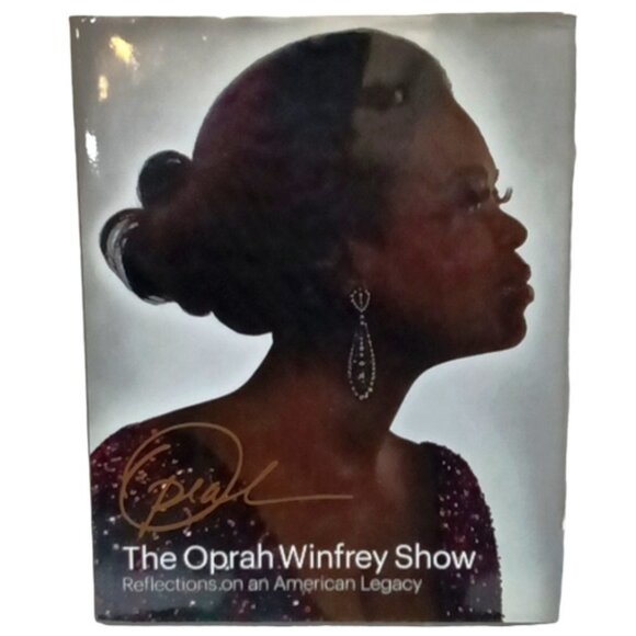 Oprah Winfrey Show: Reflections on an American Legacy Abrams 1st Edition 2011 - Picture 1 of 8